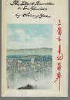 The Silent Traveller in San Francisco (Signed First Edition)