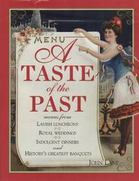 A TASTE OF THE PAST
