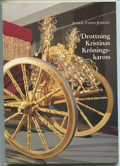 Drottning Kristinas kröningskaross.