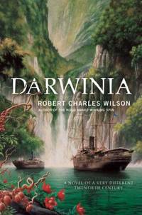 image of Darwinia : A Novel of a Very Different Twentieth Century