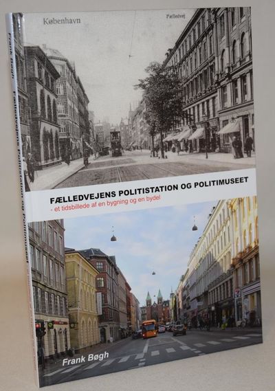 Fælledvejens politistation og Politimuseet, et…