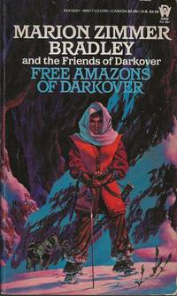 Free Amazons of Darkover by Marion Zimmer Bradley - Paperback - first - 1985 - from Bujoldfan (SKU: 111320019780886770969cgm)