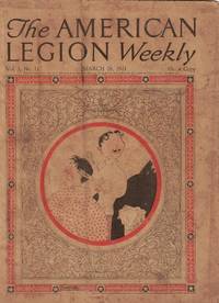 The American Legion Weekly. March 18, 1921. Volume 3, Number 11
