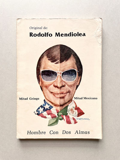 Mitad Gringo, Mitad Mexicano: Hombre...