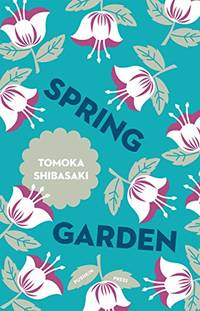 Spring Garden: 2 (Japanese Novellas)
