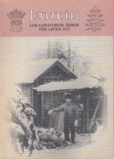 Lautin. Lokalhistorisk årbok for Løten 1975.