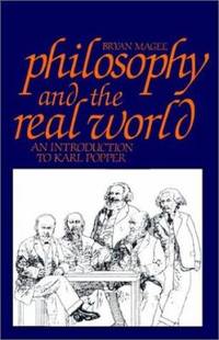 Philosophy and the Real World : An Introduction to Karl Popper