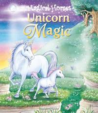 Unicorn Magic (Magical Horses)