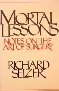 the surgeon as priest richard selzer the surgeon as priest richard selzer