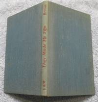 image of They Made Me Sign - A Series of Talks to a non-Catholic about to Marry a Catholic