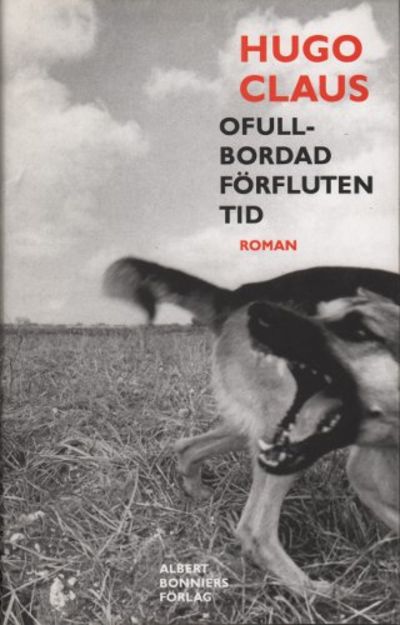OFULLBORDAD FÖRFLUTEN TID.