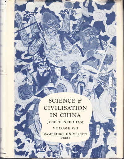 Science and Civilisation in China. With the…