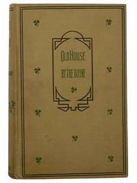 The Old House by the Boyne; or, Recollections of an Irish Borough by Sadlier, M.A. (Mrs. J.) - 1885