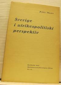 Sverige i utrikespolitiskt perspektiv.