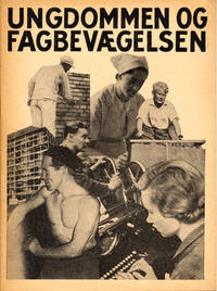 Ungdomen och fagbevägelsen.