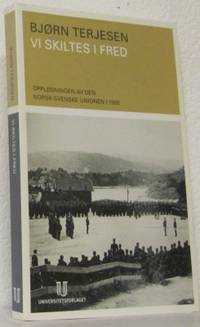 Vi skiltes i fred. Oppløsningen av den…
