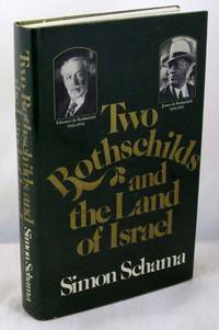 Two Rothschilds and the Land of Israel