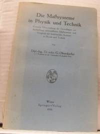 Die Massysteme in Physik und Technik. Kritische…