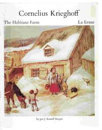 image of Cornelius Krieghoff The Habitant Farm : La Ferme
