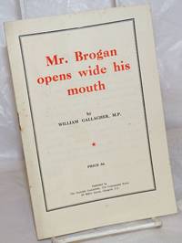 Mr. Brogan opens wide his mouth