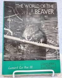 cover of THE WORLD OF THE BEAVER