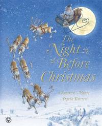 The Night Before Christmas by C Moore, Clement - 2013