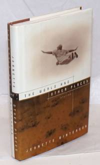 The World and Other Places: stories