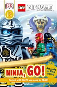 DK Readers L2: LEGO? NINJAGO: Ninja, Go! : Get Ready for Ninja Action!
