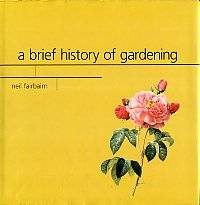 A Brief History Of Gardening