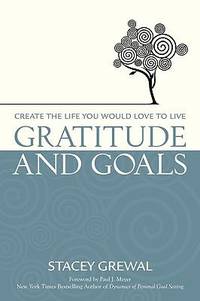 Gratitude and Goals