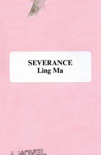 Severance : A Novel
