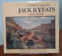 Jack B. Yeats: A vision of Ireland