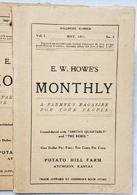 E. W. Howe's Monthly:  A Farmer's Magazine for Town People, Vol. I, Nos 3, 9, 11; and Vol. II, Nos. 1, 5, 9, 10, 11