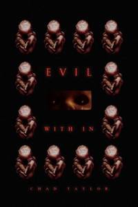 Evil with in