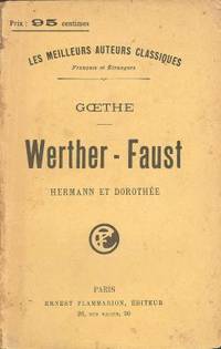 Werther Faust Hermann et Dorothée