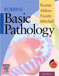 Robbins Basic Pathology, Eighth Edition
