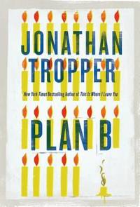 Plan B : A Novel