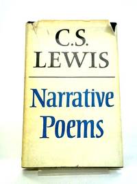 Narrative Poems by C. S. Lewis - 1969