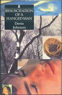 cover of Resuscitation of a Hanged Man; A Novel