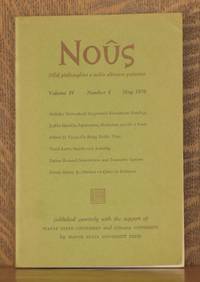 NOUS, VOLUME IV NUMBER 2 MAY 1970 by various - Paperback - First edition - 1970 - from Andre Strong Bookseller (SKU: 18229)