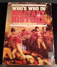 cover of WHO'S WHO IN MILITARY HISTORY: 1453-1975