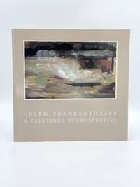 Helen Frankenthaler: A Paintings Retrospective by Jr Helen; E. A. CARMEAN - 1989 - from Riverrun Books & Manuscripts (SKU: 408244)