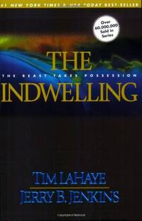 The Indwelling (Left Behind S.)