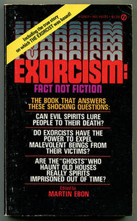 Exorcism: Fact Not Fiction