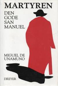 Martyren, den gode San Manuel. Roman