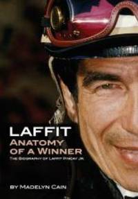 Laffit: Anatomy of a Winner by Madelyn Cain - 2009-07-04