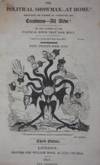 The Political Showman -- at Home! Exhibiting His Cabinet of Curiosities and Creatures--All Alive!