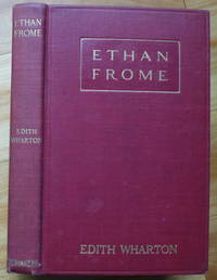 ETHAN FROME by Wharton, Edith - 1911