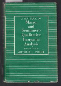 image of A Text-Book of Macro and Semimicro Qualitative Inorganic Analysis Fourth Edition