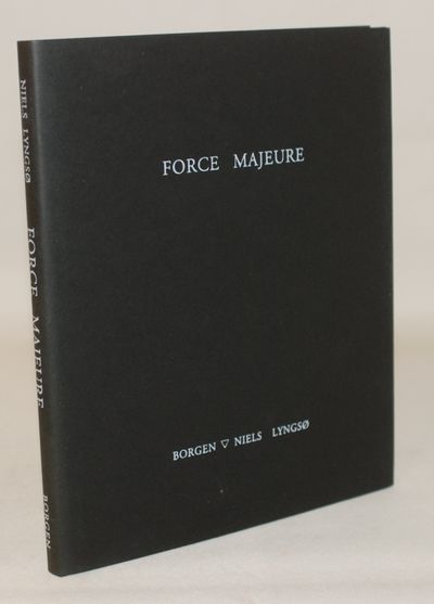 Force majeure.